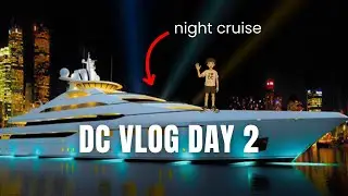 DC VLOG DAY 2 | DINNER CRUISE