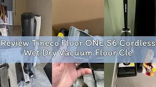 Review Tineco Floor ONE S6 Cordless Wet Dry Vacuum Floor Cleaner Washer Mop All-in-One for Hard Floo