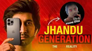 iPhone FEVER in INDIA | JANDU GENERATION | THE DARK REALITY 😡