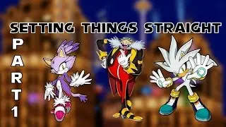 Behind the Blur - WHY BLAZE IS IN SONIC 06
