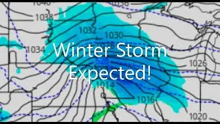 Winter Storm Expected For Parts Of The Midwest! Winter Storm Watch In Effect!