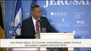 Joel Anand Samy, Co-Founder, International Leaders Summit | Jerusalem Leaders Summit 2016