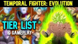Temporal Fighter: Evolution - Tier List & Gameplay - God vs God: Over Universe