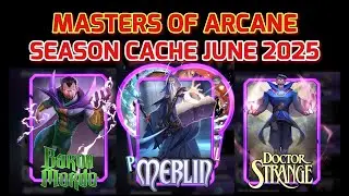 MASTERS OF ARCANE Season Cache Opening MARVEL SNAP