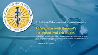 TB Webinar with Harvard&rsquo;s acclaimed Prof Eric Rubin