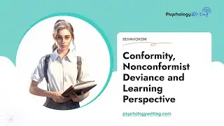 Conformity, Nonconformist Deviance and Learning Perspective - Essay Example