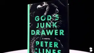 God's Junk Drawer by Peter Clines