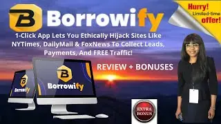 🛍️ BORROWIFY Review+ BONUSES🛍️Clone Sites, Put Your Links/Products/Offers🔥🛍️BORROWIFY Review + Demo