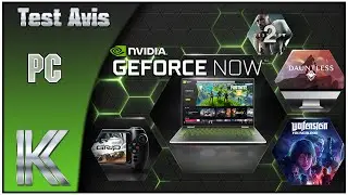 Nvidia GeForce Now - Test Avis [FR] Le Cloud Gaming au top qualit&eacute; ?