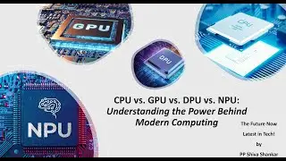 CPU vs GPU vs DPU vs NPU: Understanding the Power! #future #technology #tech #latest #ai #robotics