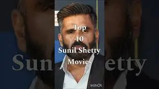 Top 10 Sunil Shetty Movies #shorts #ytshorts #viral #top #movies #actor #bollywood #sunilshetty
