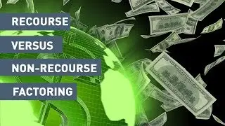 Recourse Versus Non-Recourse Factoring