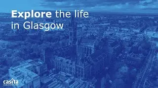 Exploring the Glasgow: Travel Tips for International Students | UK | Casita