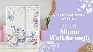 🌸 Watercolor Floral 🌸 Prima Marketing Not So Mini Album - 8 ¾