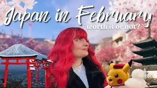 visiting JAPAN in FEBRUARY ✨ | worth it? | events & what to do
