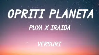 Puya x IRAIDA - Opriți planeta | Lyric Video
