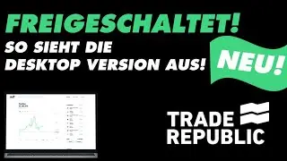 SO sieht die DESKTOP VERSION bei TRADE REPUBLIC aus!