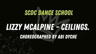 SCDC - Lizzy McAlpine - Ceilings. Choreographed by Abi Dyche
