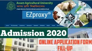 AAU Online form fill up 2020 | Assam Agricultural University | Unique I'd Generation Process