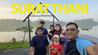 Eksplorasi Tempat Budget di Surat Thani, Bermalam di Kampung Tepi Sungai Masak Keropok Lekor