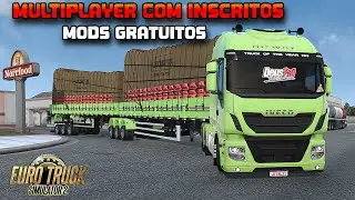 ✅ETS 2 -1.55 - MULTIPLAYER COM INSCRITOS MODS GRATUITOS CUIDA - MAPA BR BRASIL❗️