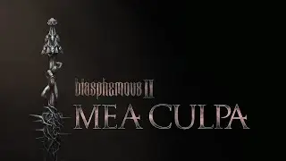 Что- то новое ...что-то душное !Прохождение blasphemous 2 + mea culpa стрим 3