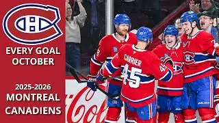 Montreal Canadiens | 2025-2026 | EVERY OCTOBER GOALS