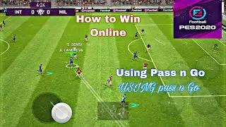 How to Play Online - Using Pass N Go effectively to score goals in Pes 2020 Mobile