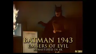 Batman (1943) &ndash; Episode 12: Embers Of Evil | 4K Colorized