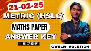 ASSAM HSLC 2025 General Mathematics Paper Solved | ASSEB 2025
