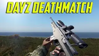 DayZ Deathmatch