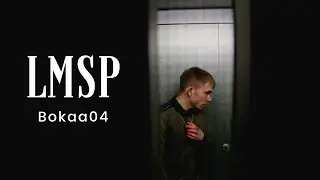 Bokaa04 - LMSP (Official Video)
