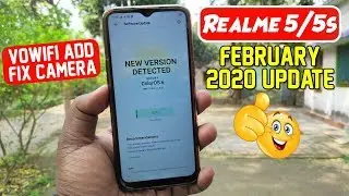 Realme 5/5s Get February 2020 Update | VoWiFi Added | Fixed Camera Issues