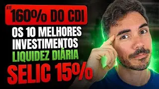 URGENTE! SELIC MANTIDA EM 15%: MELHORES INVESTIMENTOS PARA 2026 DA RENDA FIXA! QUAL O MELHOR?