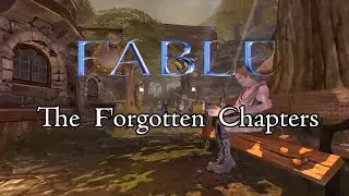 Fable: The Forgotten Chapters - Episode 1 (Start Oakvale)