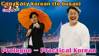 Cony & Kary  Practical Korean (prologue)