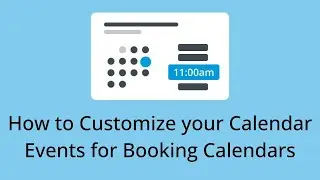 How to Customize your Calendar Events for Booking Calendars