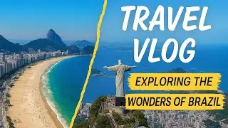 Brazil Travel Vlog 🇧🇷 | Exploring Beaches, Nature, Culture & Adventures 🌊✨️ | Vlog#4