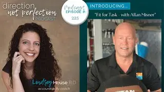 Fit For Task - with Trainer and Aging Specialist, Allan Misner
