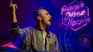 Purple Disco Machine 2026 (best songs & remixes) DJ Set Live 75 Beats dj - SET 10