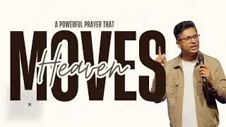 A Prayer That Moves Heaven | Pr. Dino | Full Service