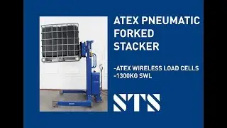 ATEX Equipment- Forked Stacker w/ATEX Wireless Load Cells (STP07-FAC01-WLC-Ex)