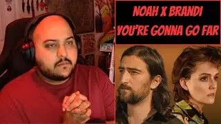 Noah Kahan x Brandi Carlile [Reaction]: You're Gonna Go Far - A Sobering Wish