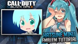 Black Ops 3: Crying Hatsune Miku | Anime Emblem Tutorial (Vocaloid)
