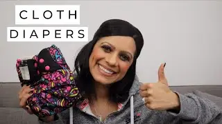 CLOTH DIAPERS 101| Everything You Need to Know About Cloth Diapering