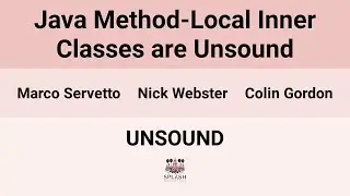 [UNSOUND24] Java Method-Local Inner Classes are Unsound