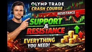 Support & Resistance on Olymp Trade Crash Course - Everything you need | Trade with Me