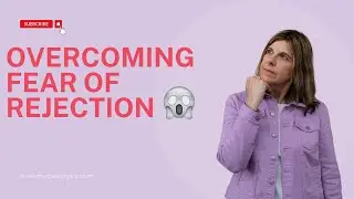 Overcome Fear of Rejection in Your Job Search Journey