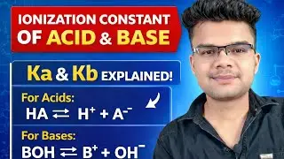 Ionization Constant of Acid and Base | NCERT | HBSE/CBSE/NEET #equilibriumchemistryclass11