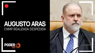 Ao vivo: CNMP realiza despedida de Augusto Aras